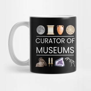 Curator of Museums Mug